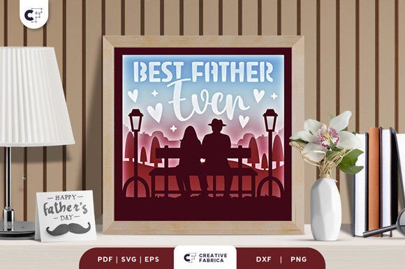 Best Father Ever 3D Layered Paper Cut: A 3D SVG Review for Father S Day