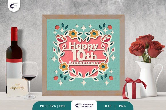 Happy 10th Anniversary 3D Shadow Box SVG Review