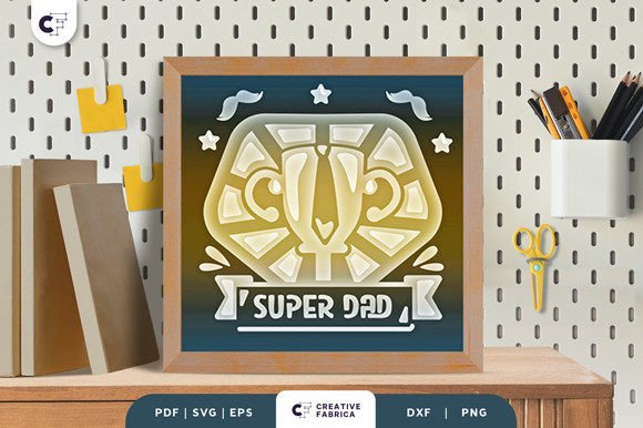 Super Dad 3D Shadow Box Paper Cut SVG for Father S Day